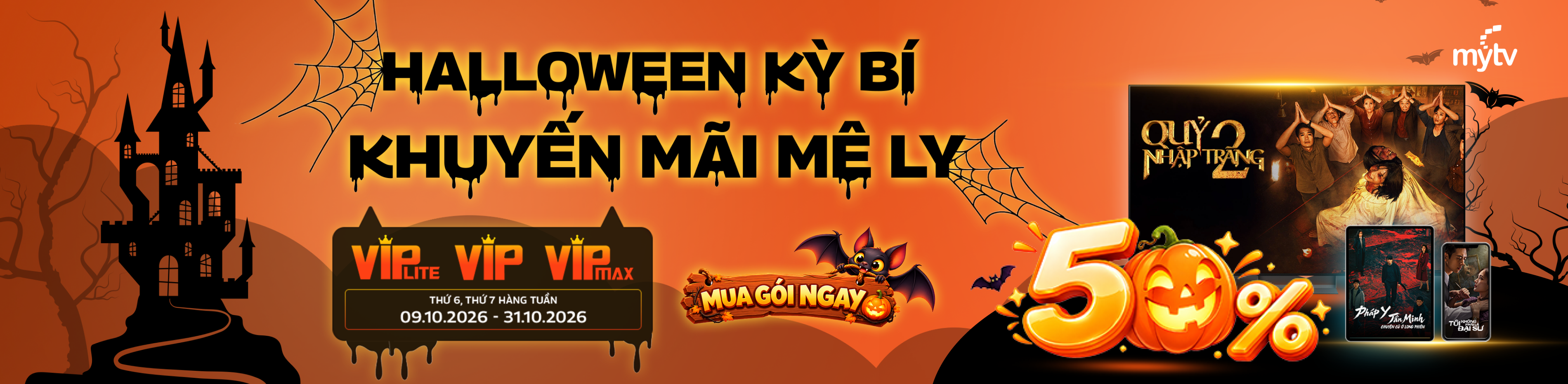 GIẢM 50% GÓI CƯỚC TRUYỀN HÌNH MYTV MOBILE THÁNG 10.2026