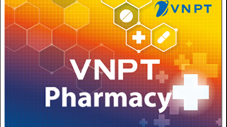 VNPT PHARMACY - GIẢI PHẢP QUẢN LÝ NHÀ THUỐC TOÀN DIỆN