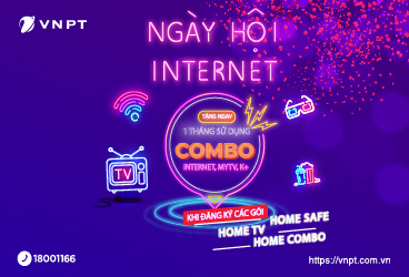 "Ngày hội internet" của VNPT: Tặng đến 4 tháng sử dụng và 1 tháng truyền hình K+
