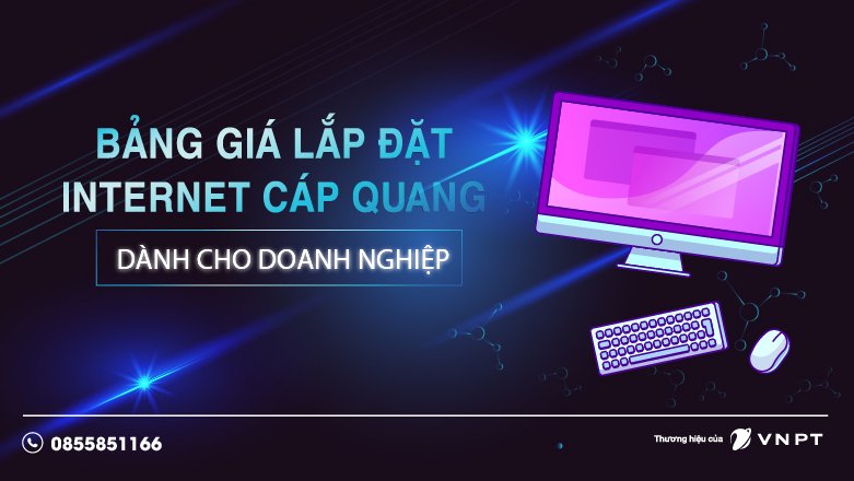 Các gói cước internet VNPT dành cho doanh nghiệp