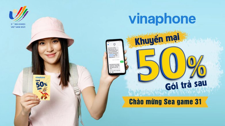 VinaPhone khuyến mại 50% gói trả sau chào mừng Sea Games 31