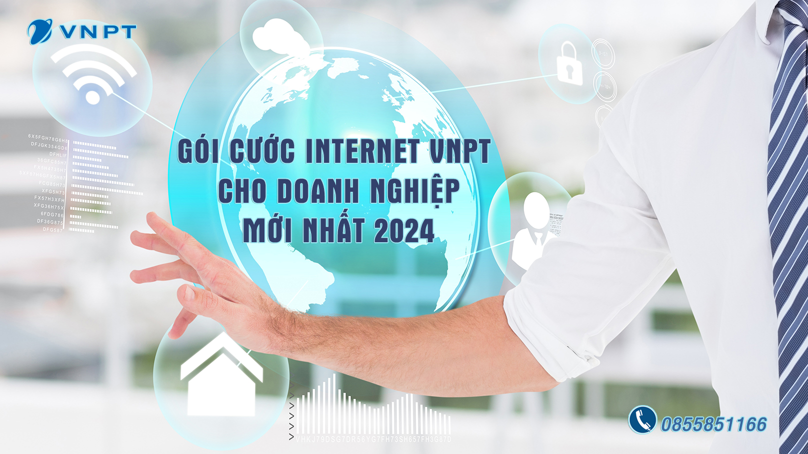 Gói cước internet VNPT cho doanh nghiệp mới nhất 2024