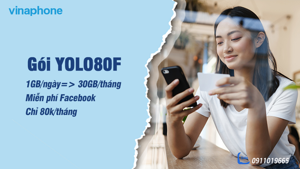 Đăng ký gói YOLO80F VinaPhone 30GB, Facebook chi 80k/tháng