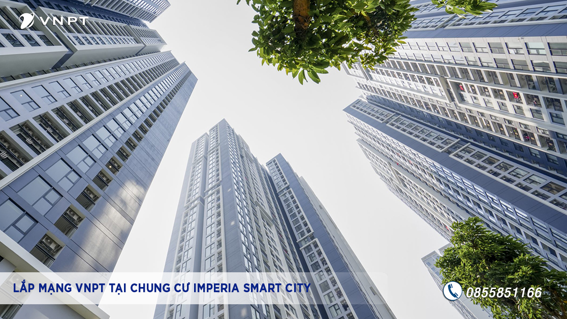 Trải nghiệm Công nghệ mới XGSPON khi Lắp mạng tại Imperia Smart City 