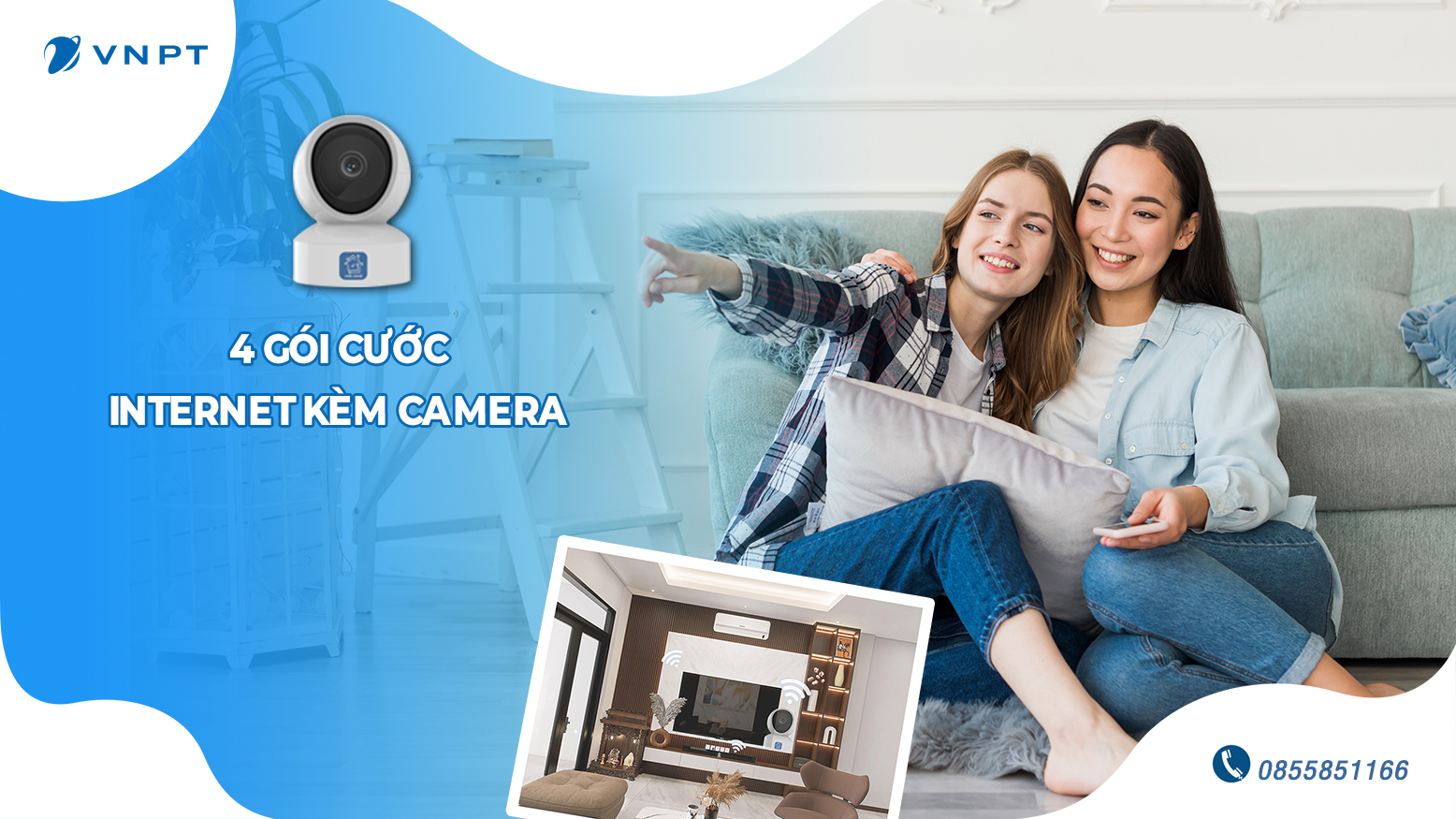 4 gói cước Internet kèm camera mới nhất của VNPT 