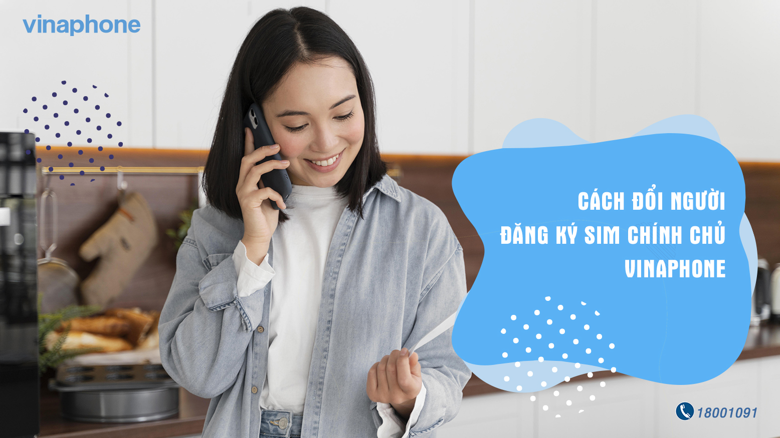 CÁCH ĐỔI NGƯỜI ĐĂNG KÝ SIM CHÍNH CHỦ VINAPHONE