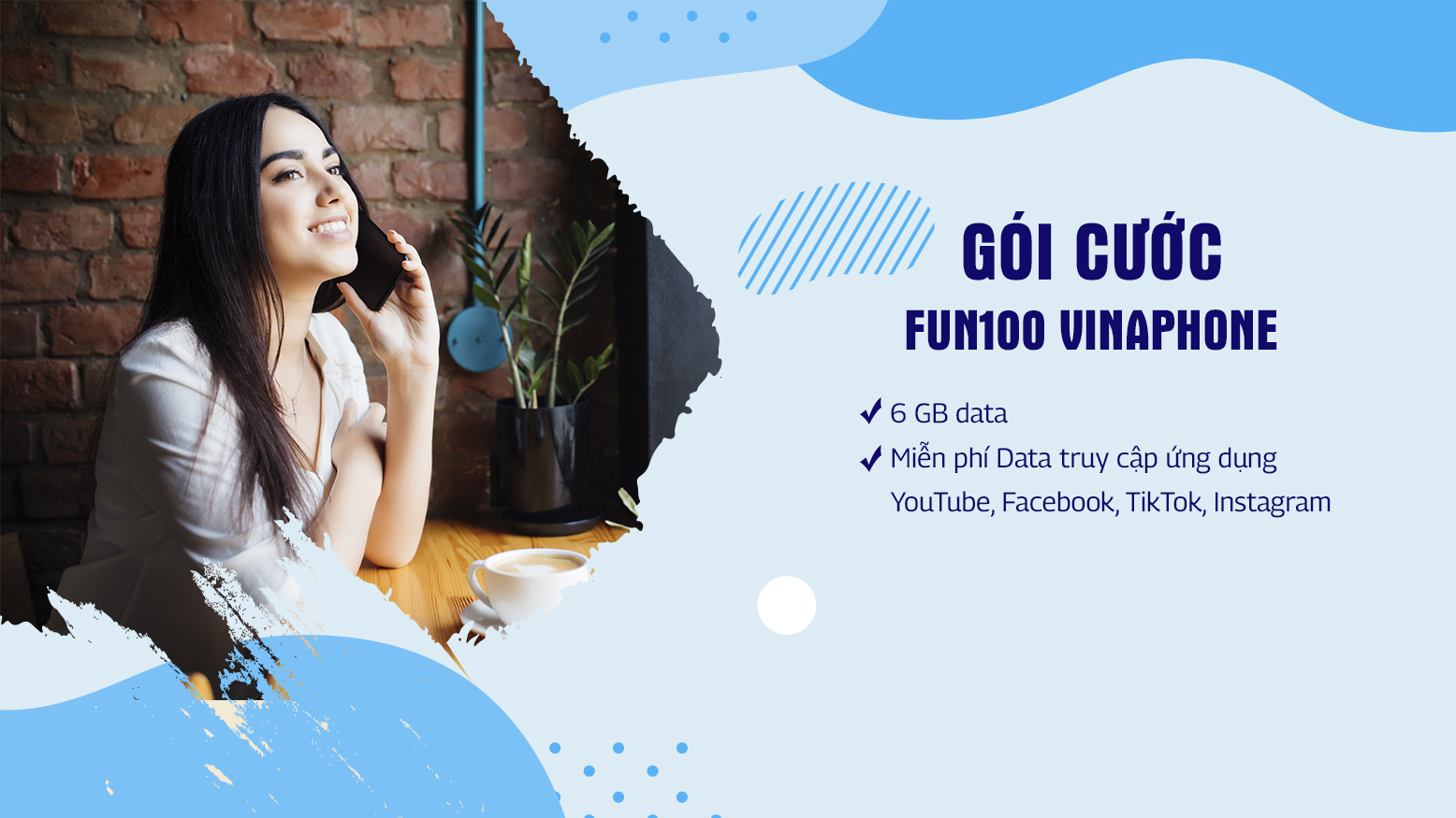 Gói FUN100 VinaPhone Lướt TikTok, xem YouTube thả ga chỉ 100k/tháng