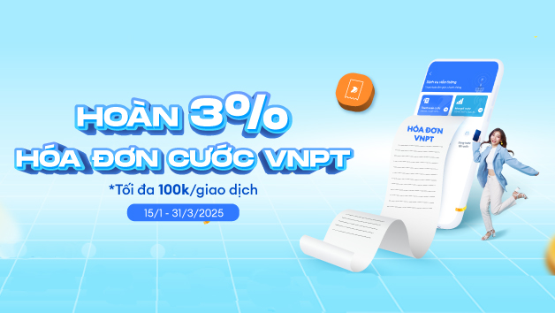 Hoàn 3% thanh toán cước VNPT