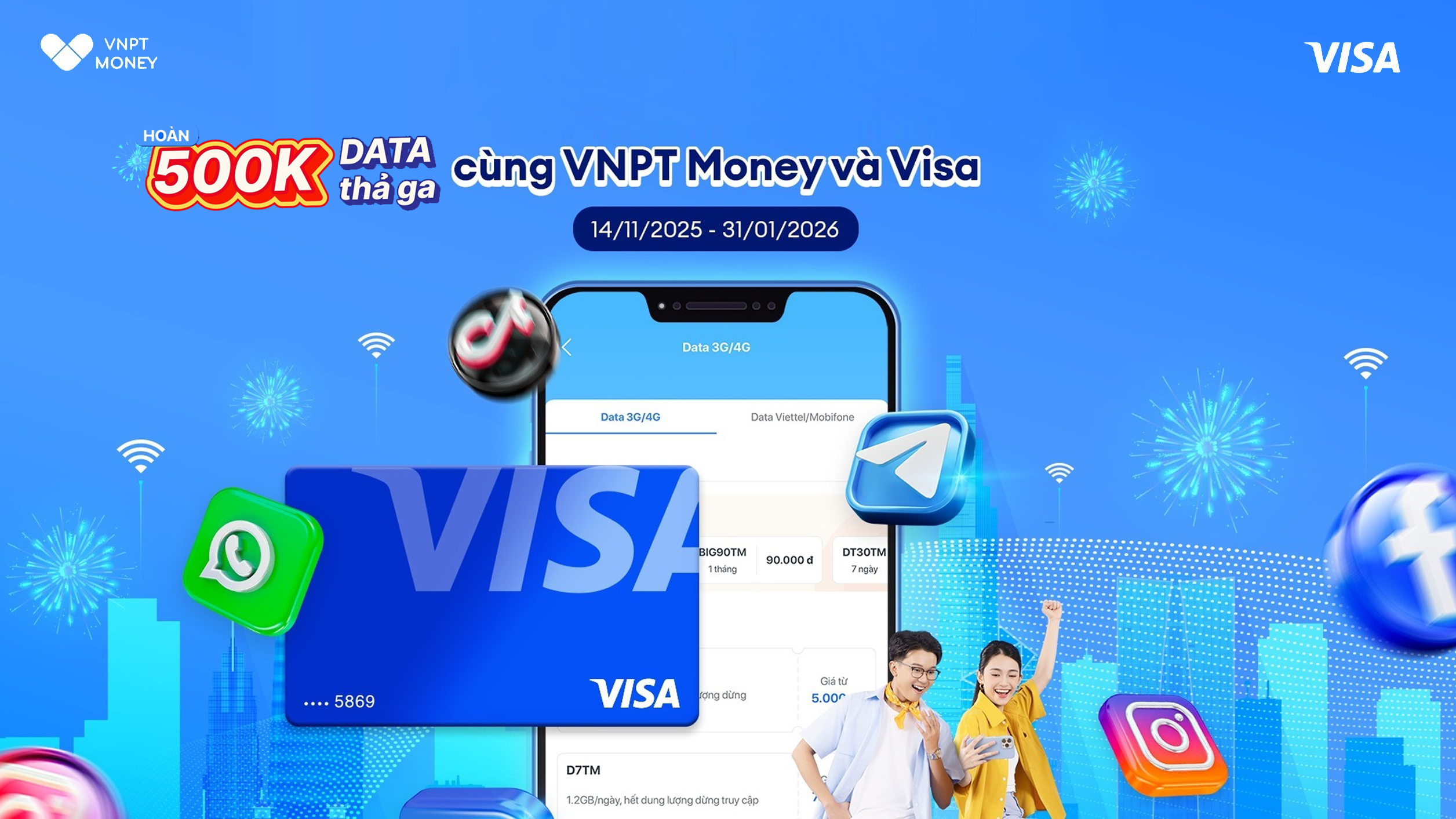 Hoàn 500.000₫ – Data thả ga cùng VNPT Money & Visa