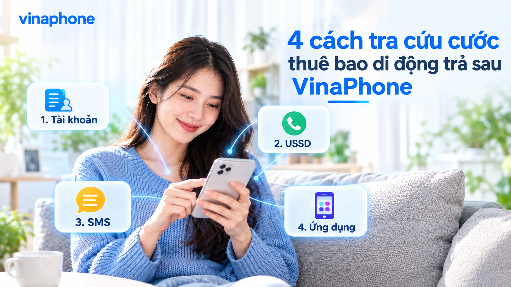 4 cách tra cứu cước thuê bao di động trả sau VinaPhone