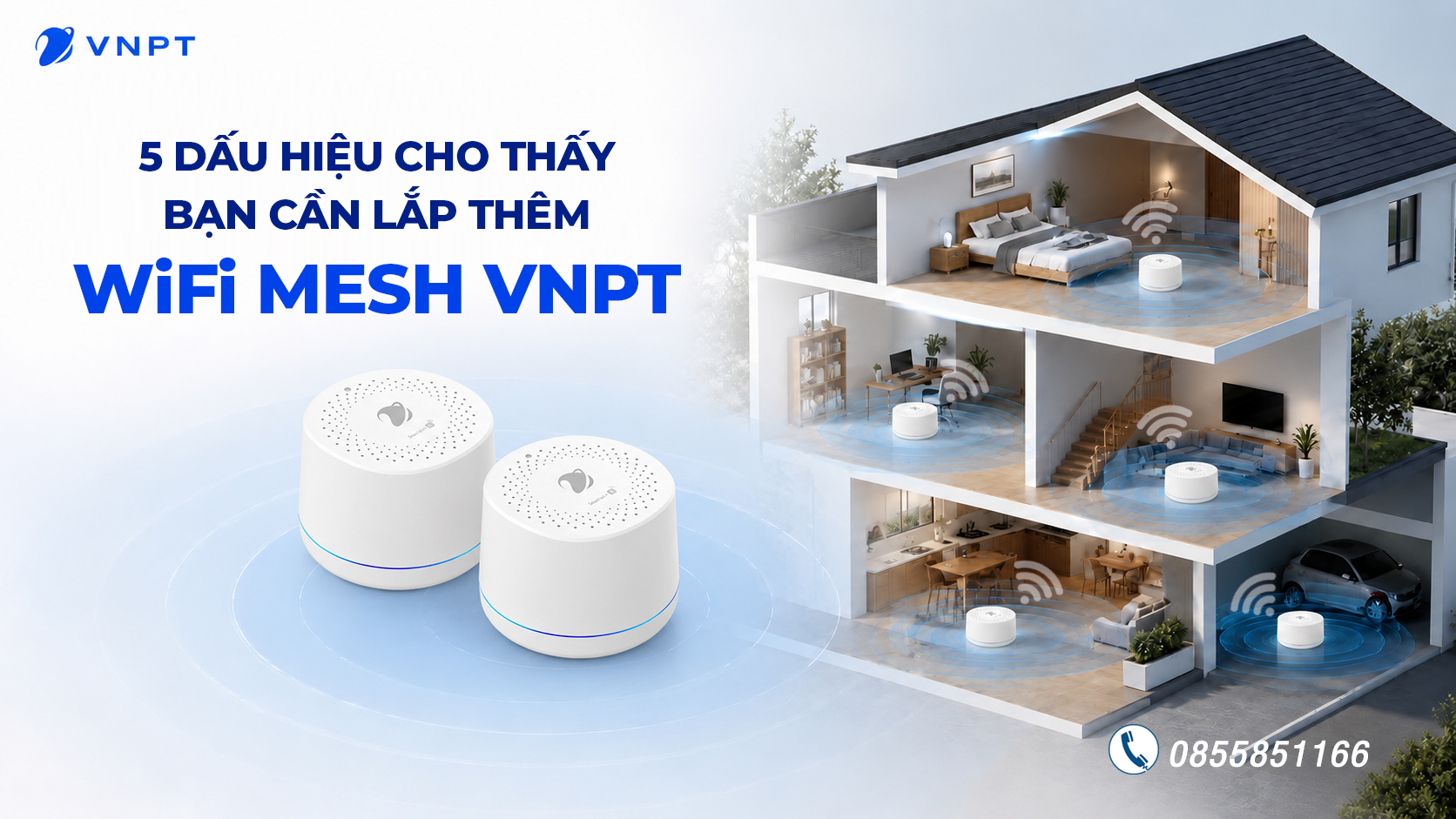 5 Dấu Hiệu Cho Thấy Đã Đến Lúc Bạn Cần Lắp Thêm WiFi Mesh