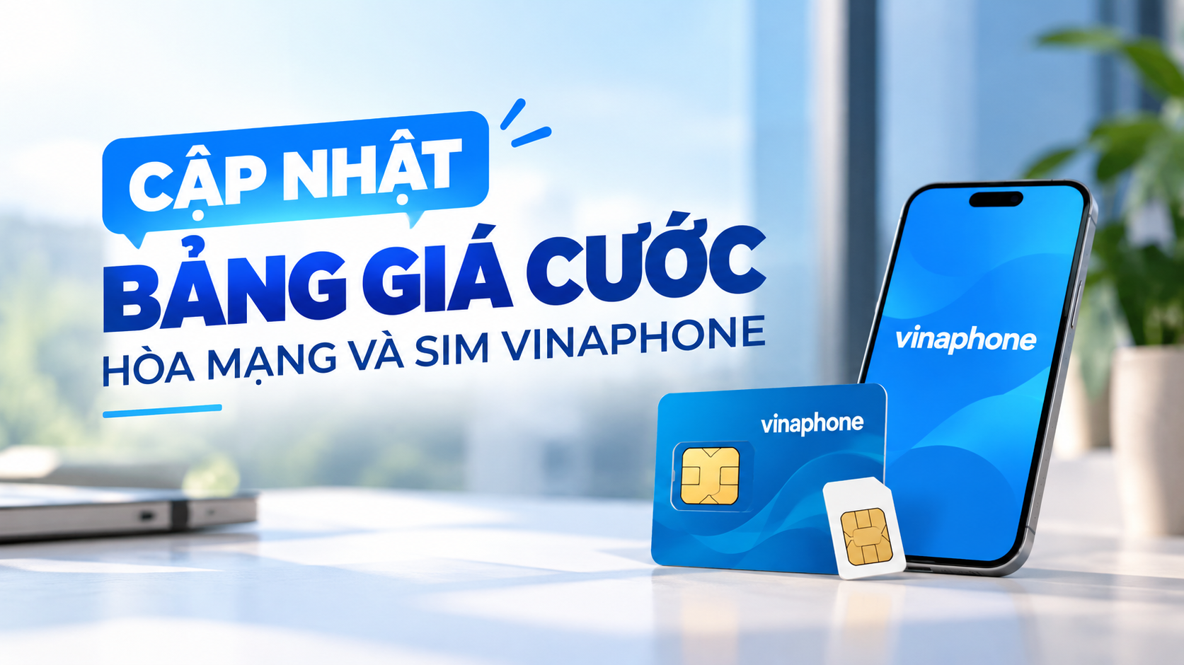 Cập nhật bảng giá cước hòa mạng và sim Vinahhone