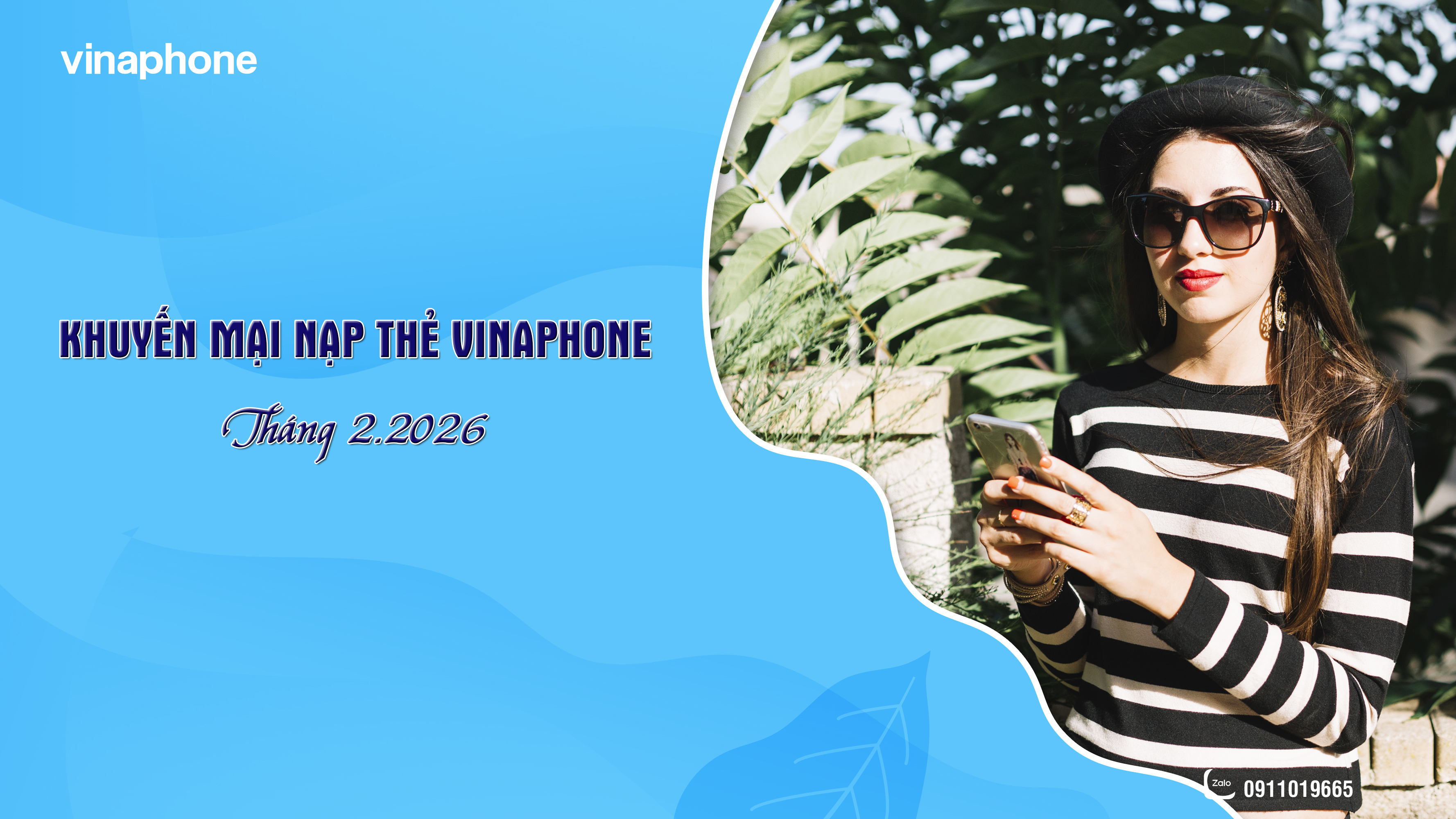 Khuyến mại nạp thẻ VinaPhone tháng 02/2026