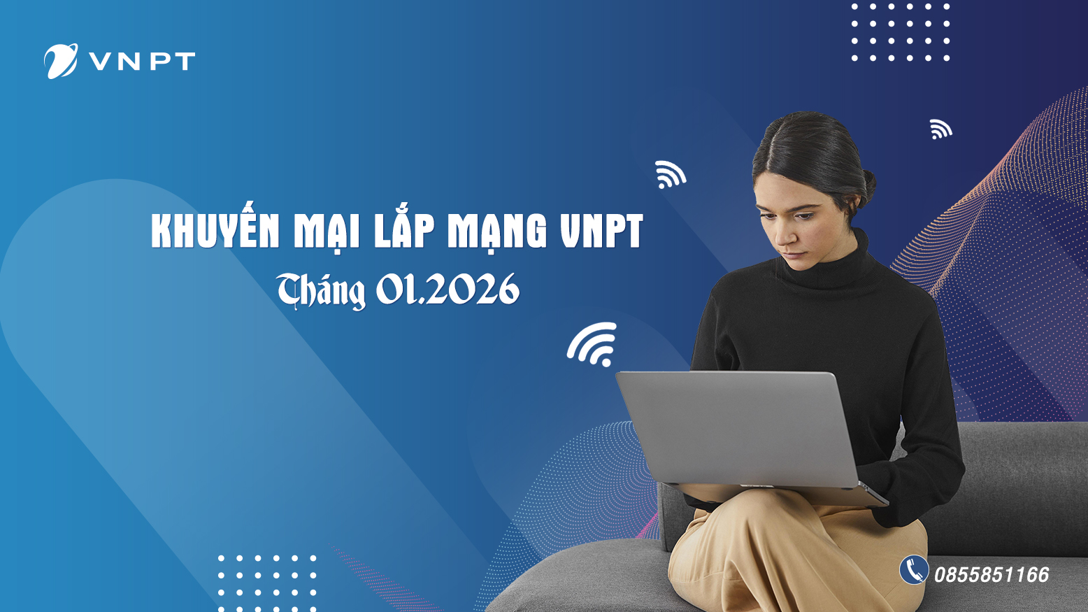 Khuyến mại lắp đặt Internet VNPT tháng 01/2026