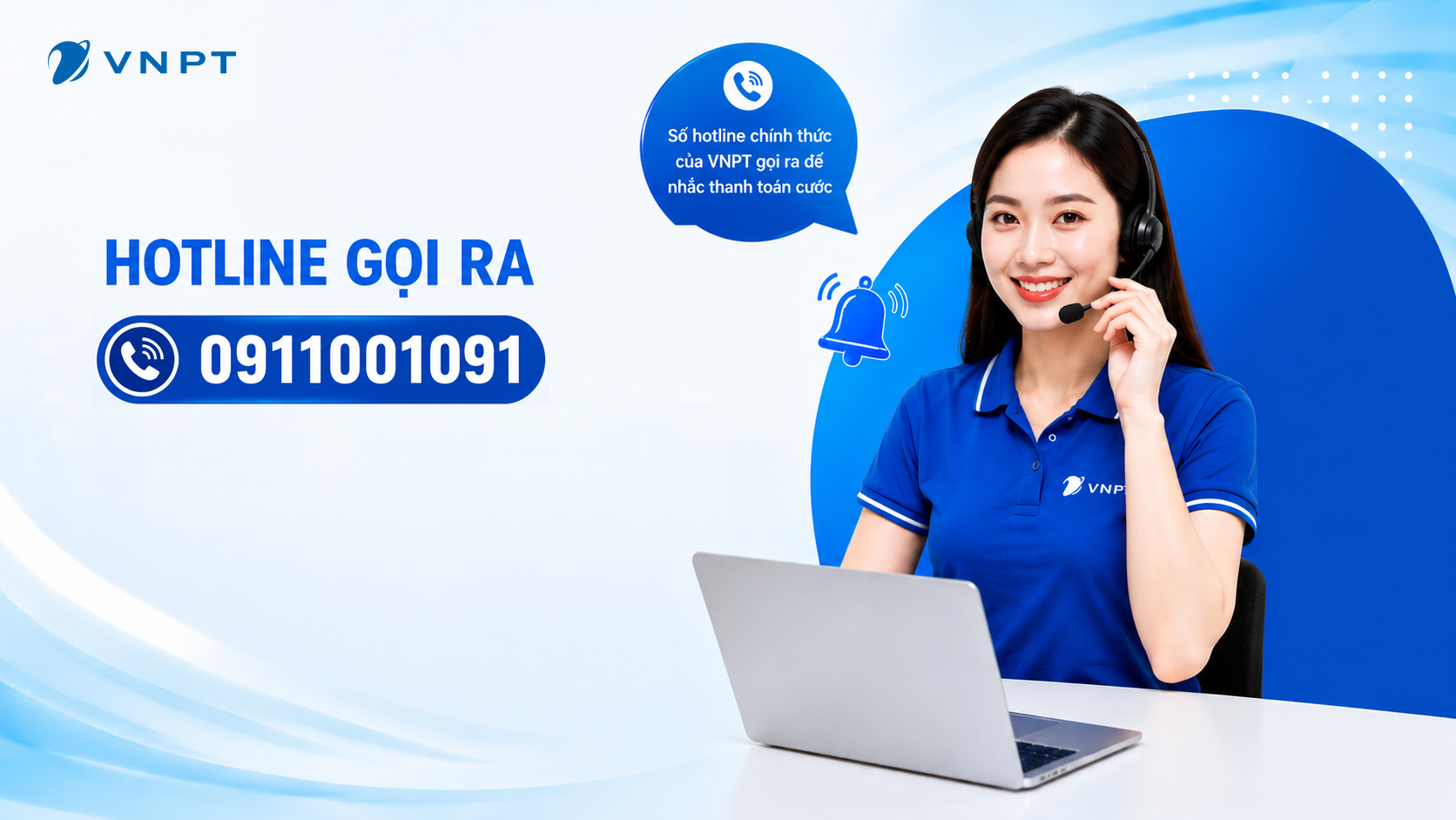 0911001091 là số tổng đài gọi ra của VNPT VinaPhone